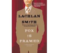 Lachlan Smith Fox Is Framed (Tascabile) Leo Maxwell Mystery