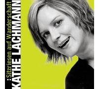 Lachmann,Käthe - Sitzriesen auf Wanderschaft