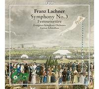 Lachner, F. - Symphony No.3/Festouvertu