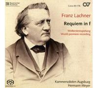 LACHNER / KAMMERSOLISTEN AUGSBURG / MEYER - Requiem in F