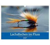 Lachsfischen im Fluss (Wandkalender 2027 DIN A3 quer), CALVENDO Monatskalender