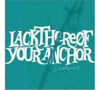 Lackthereof Your Anchor (Vinyl LP)