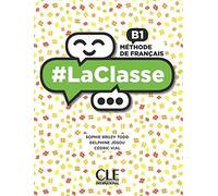 #LaClasse - Niveau B1 - Livre de l'élève + DVD