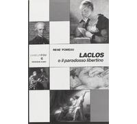 Laclos o il paradosso libertino