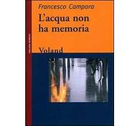 L' acqua non ha memoria