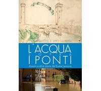 Libri Stefano Saviotti / Gamberini Miro - L' Acqua Sopra I Ponti. Disastri E Alt
