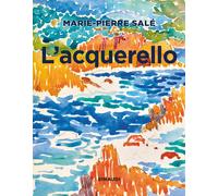 L'acquerello - Salé Marie-Pierre