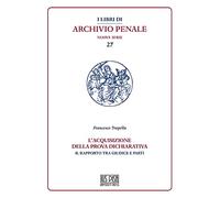 L' acquisizione della prova dichiarativa. Il rapporto tra giudice e le parti