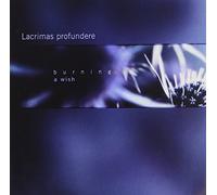 Lacrimas Profundere - Burning: A Wish