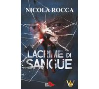 LACRIME DI SANGUE: Commissario Walker Vol. 8