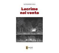Lacrime nel vento