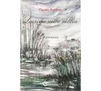 Lacrime nella nebbia