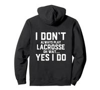 Lacrosse Player Joke Divertente Scuola Team Allenatore Sportivo Lacrosse Felpa con Cappuccio