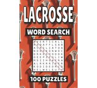 Lacrosse Word Search: 100 Pages of Sports Puzzles, Word Scramble, Word Find, and Vocabulary Activities for Kids, Adults, and Seniors