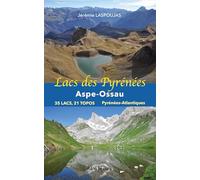Lacs des Pyrénées : Aspe-Ossau