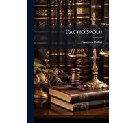 L'actio Spolii