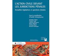 L'action civile devant les juridictions pénales