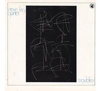 Lacy, Steve Quintet - Troubles