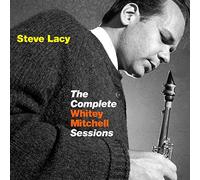 Lacy Steve – The Complete Whitey Mitchell Sessions – CD