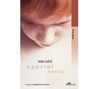 Lada Vukić Special Needs (Tascabile)