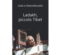 Ladakh, piccolo Tibet: (e un po’ di India)