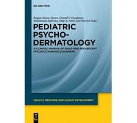 Ladan Mostaghimi Pediatric Psychodermatology (Copertina rigida)