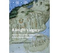 Ladan Niayesh A Knight’S Legacy (Copertina rigida)