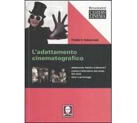 L'adattamento cinematografico. Ediz. illustrata