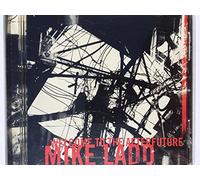 Ladd,Mike - Welcome to the Afterfuture