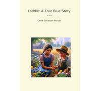 Laddie: A True Blue Story