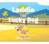 Laddie the Lucky Dog