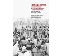 L'addio all'impero. 1975: l'indipendenza delle colonie portoghesi