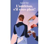L'addition, s'il vous plaît ! - Les tribulations d'un garçon de café