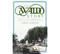 Ladene Morton The Waldo Story (Tascabile)