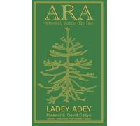 Ladey Adey ARA - A Monkey Puzzle Tree Tale (Copertina rigida)