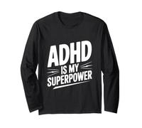 L'ADHD è Il Mio superpotere Maglia a Manica