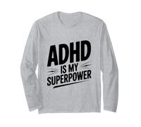 L'ADHD è Il Mio superpotere Maglia a Manica