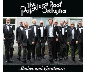 Ladies and Gentlemen - Pasadena Roof Orchestra The (Audio cd)