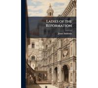 Ladies of the Reformation