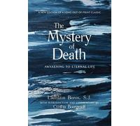 Ladislaus Boros The Mystery of Death (Tascabile)