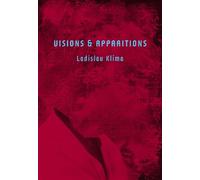 Ladislav Klima Visions & Apparitions (Tascabile)