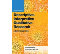Ladislav Timulak Robert Ki Essentials of Descriptive-Interpretive Q (Tascabile)