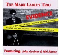 Ladley, Mark Trio - Evidence