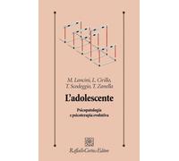 L'adolescente. Psicopatologia e psicoterapia evolutiva