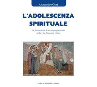 L'adolescenza spirituale