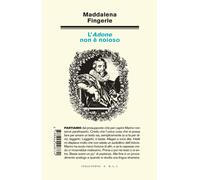 L'Adone non è noioso - Fingerle Maddalena