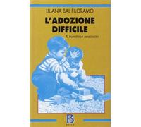 L'adozione difficile. Il bambino restituito