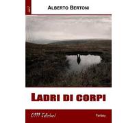 Ladri di corpi