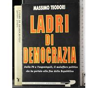 Ladri di democrazia