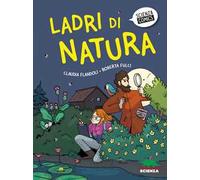Ladri di natura